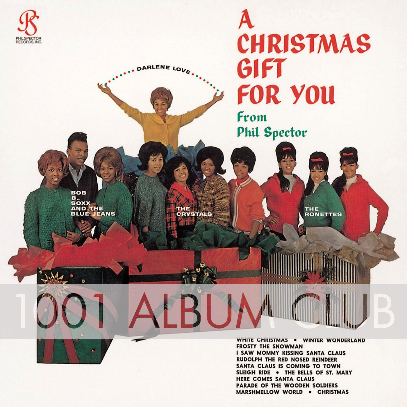 037 Phil Spector A Christmas Gift for You 1001 Album Club